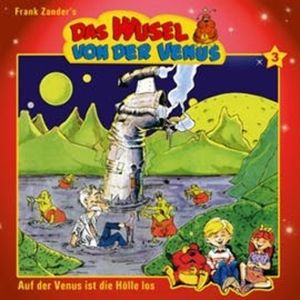 Auf der Venus ist die Hölle los (Das Wusel von der Venus - Folge 3), Claudi, Froehlich