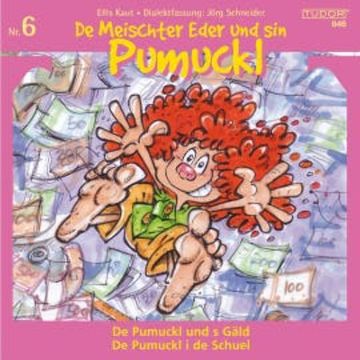 De Meischter Eder und sin Pumuckl, Nr. 6 audiobook, Ellis Kaut