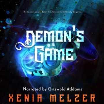 Demon's Game audiobook, Xenia Melzer
