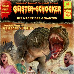 Die Nacht der Giganten (Geister-Schocker 69), Wolfgang Hohlbein