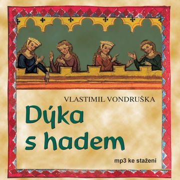Vlastimil Vondruška: Dýka s hadem audiobook, Vlastimil Vondruška
