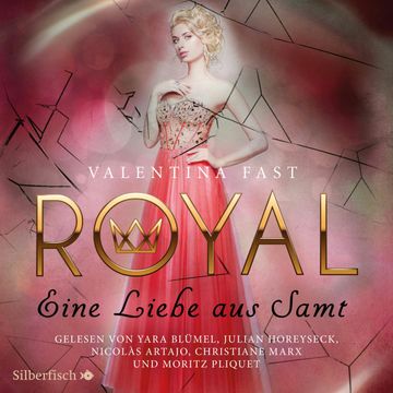 Eine Liebe aus Samt (Royal 6) audiobook, Valentina Fast