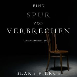 Eine Spur von Verbrechen, Blake Pierce