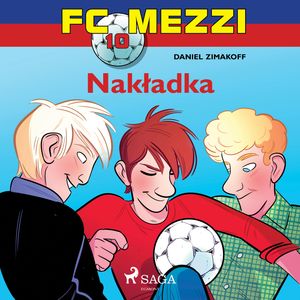 FC Mezzi 10. Nakładka, Daniel Zimakoff