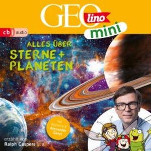 GEOLINO MINI: Alles über Sterne und Planeten (4), Oliver Versch