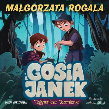 Gosia i Janek. Tajemnicze kamienie audiobook, Małgorzata Rogala