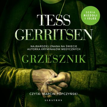 Grzesznik audiobook, Tess Gerritsen