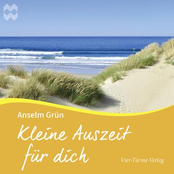 Kleine Auszeit für Dich audiobook, Anselm Grün