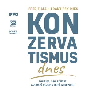 Konzervatismus dnes, František Mikš, Petr Fiala