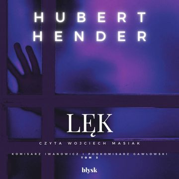 Lęk audiobook, Hubert Hender
