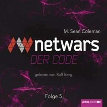 Netwars - Der Code 5 audiobook, M. Sean Coleman