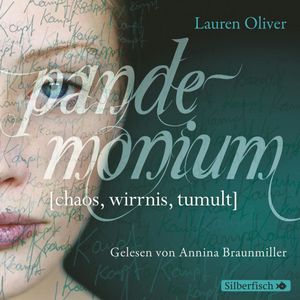 Pandemonium, Lauren Oliver