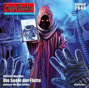 Perry Rhodan 2648: Die Seele der Flotte, Christian Montillon