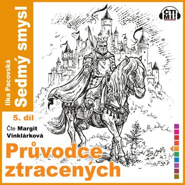 Průvodce ztracených audiobook, Ilka Pacovská
