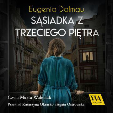 Sąsiadka z trzeciego piętra audiobook, Eugenia Dalmau