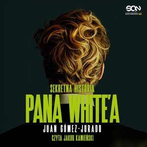 Sekretna historia pana White’a, Juan Gómez-Jurado