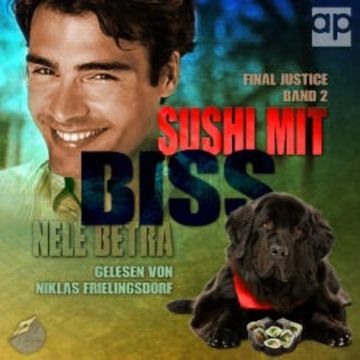 Sushi mit Biss audiobook, Nele Betra