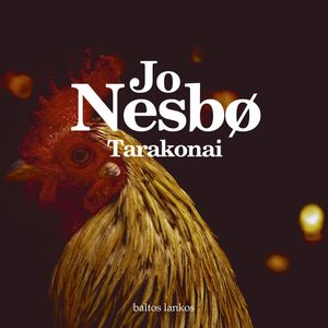 TARAKONAI, Jo Nesbø