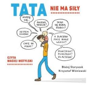 Tata nie ma siły, Błażej Staryszak, Krzysztof Wiśniewski