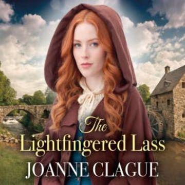 The Lightfingered Lass audiobook, Joanne Clague