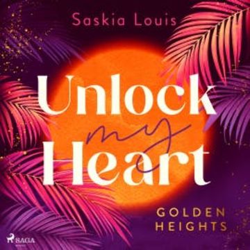 Unlock my Heart audiobook, Saskia Louis