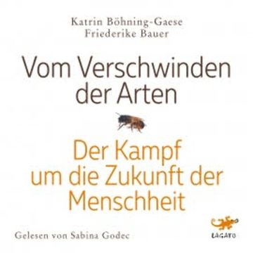 Vom Verschwinden der Arten audiobook, Katrin Böhning-Gaese