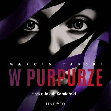W purpurze audiobook, Marcin Tarski