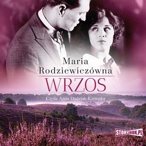 Wrzos, Maria Rodziewiczówna