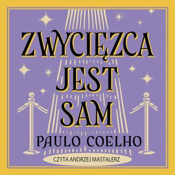 Zwycięzca jest sam audiobook, Paulo Coelho