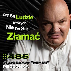 #485 Jak Polskie Służby Wyciągają Informacje Od Ludzi? Wojsko, Policja - Jarosław "Miami" Pieczonka, Przemek Górczyk