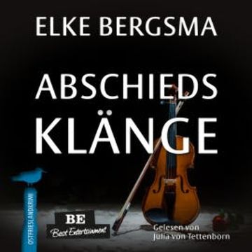 Abschiedsklänge - Ostfrieslandkrimi audiobook, Elke Bergsma