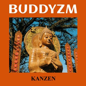 Buddyzm audiobook, Kanzen Maślankowski