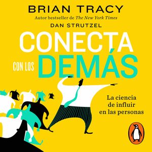 Conecta con los demás, Brian Tracy