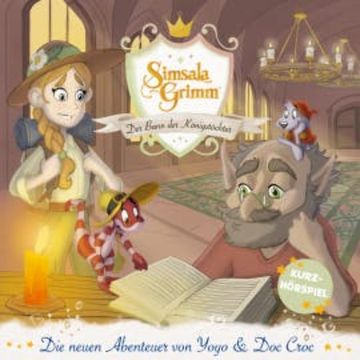 Der Bann der Königstöchter (Die neuen Abenteuer von Yoyo und Doc Croc) audiobook, Manuel Schmitt