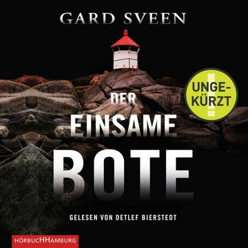 Der einsame Bote (Ein Fall für Tommy Bergmann 3) audiobook, Gard Sveen