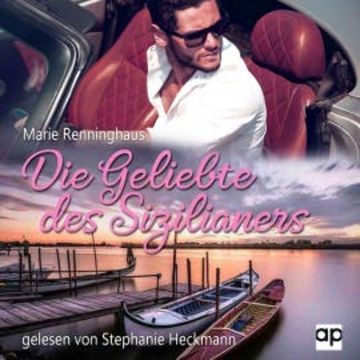 Die Geliebte des Sizilianers audiobook, Marie Renninghaus
