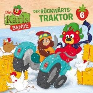 Die Karls-Bande, Folge 6: Der Rückwärts-Traktor, Jenny Alten, Johannes Disselhoff