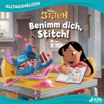 Disney Alltagshelden - Benimm dich, Stitch audiobook, Disney