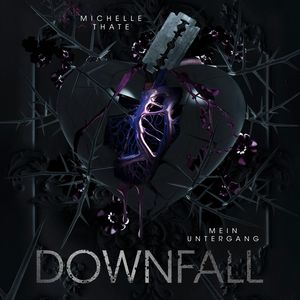 Downfall, Michelle Thate