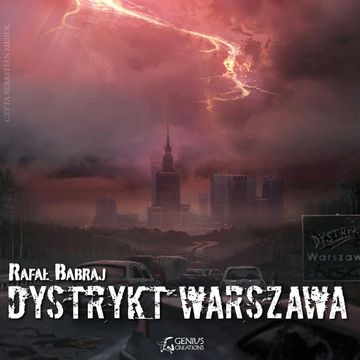 Dystrykt Warszawa audiobook, Rafał Babraj