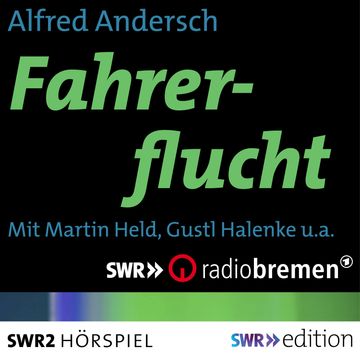 Fahrerflucht audiobook, Alfred Andersch