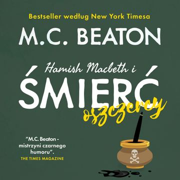 Hamish Macbeth i śmierć oszczercy. Hamish Macbeth. Tom 19 audiobook, M.C. Beaton