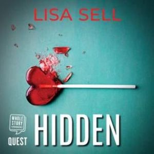 Hidden, Lisa Sell