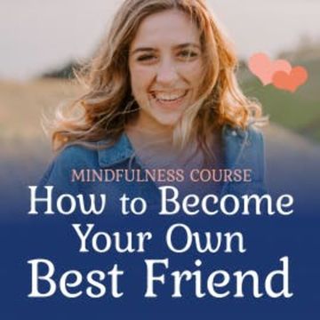 How to become your own best friend audiobook, Suzan van der Goes