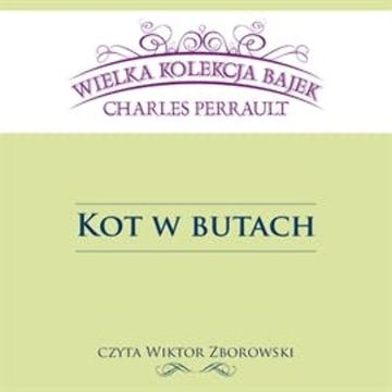 Kot w butach audiobook, Charles Perrault