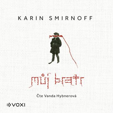 Můj bratr audiobook, Karin Smirnoff