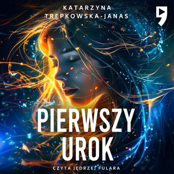 Pierwszy urok audiobook, Katarzyna Trepkowska-Janas