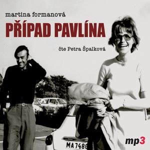 Případ Pavlína, Martina Formanová