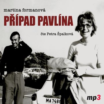 Případ Pavlína audiobook, Martina Formanová