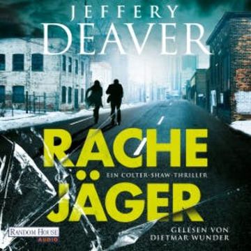 Rachejäger, Jeffery Deaver